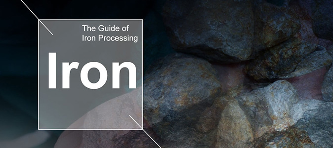 Guide of Iron Processing Technology